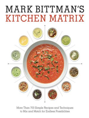 cover image of Mark Bittman's Kitchen Matrix